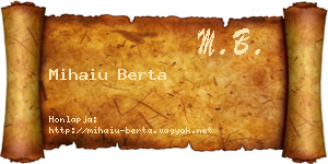 Mihaiu Berta névjegykártya